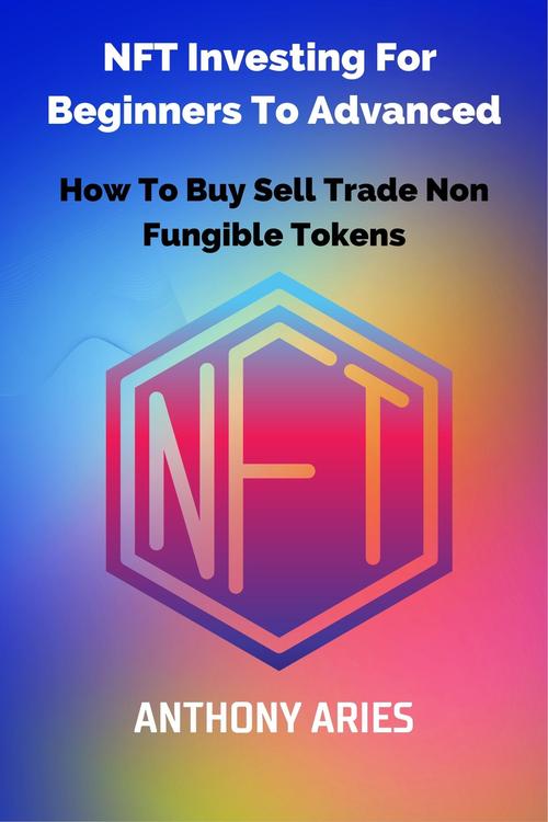 Product picture NFT Investing For Beginners To Advanced