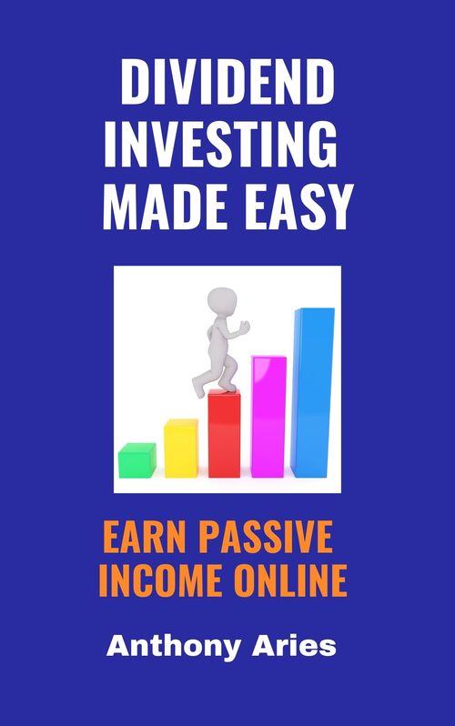 Product picture Dividend Investing Made Easy - Earn Passive Income Easily